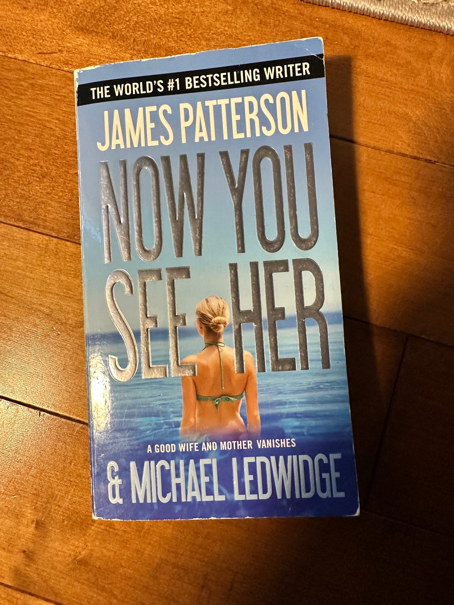 James Patterson - Maintenant tu la vois