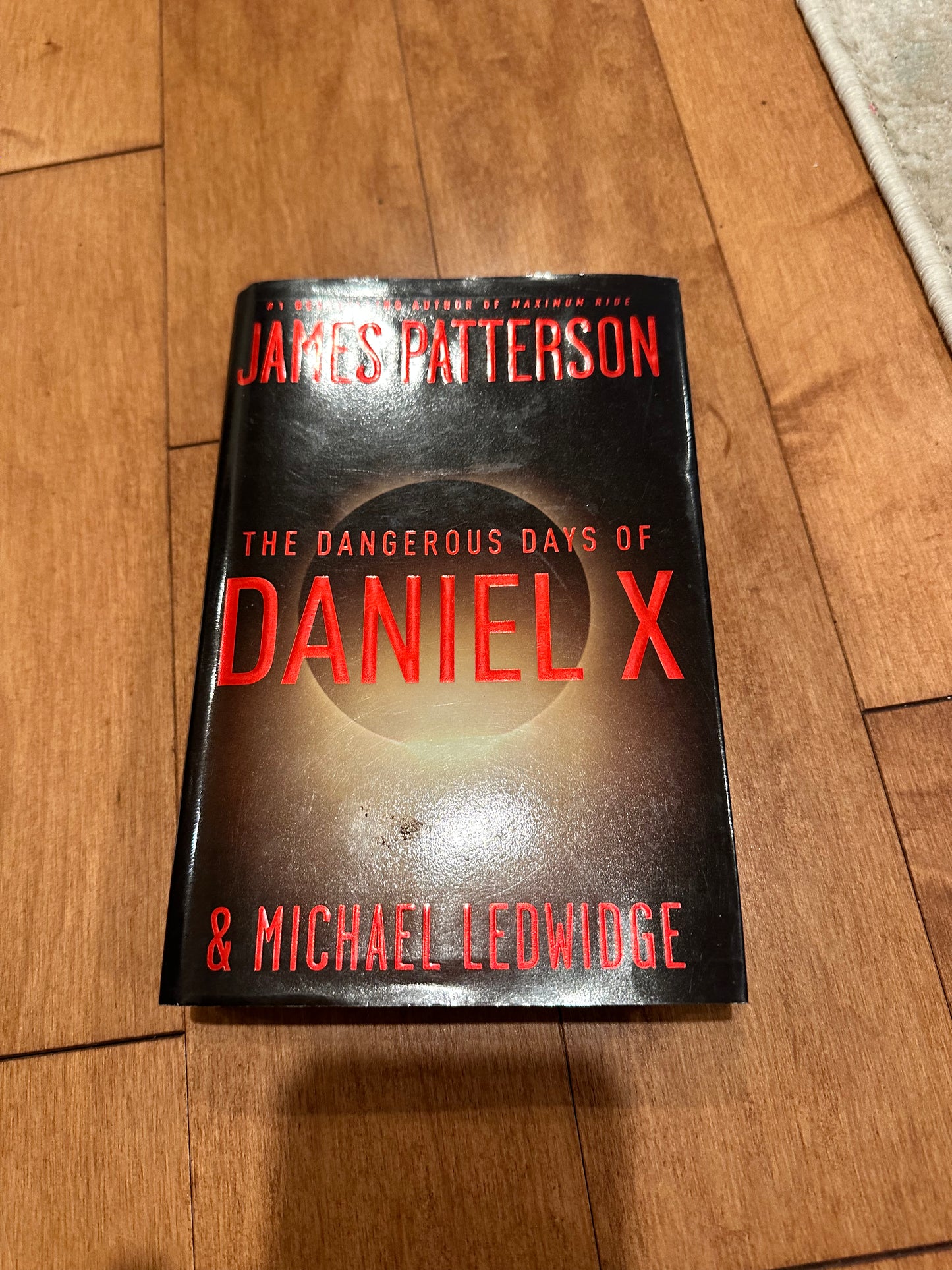 James Patterson - Les jours dangereux de Daniel X