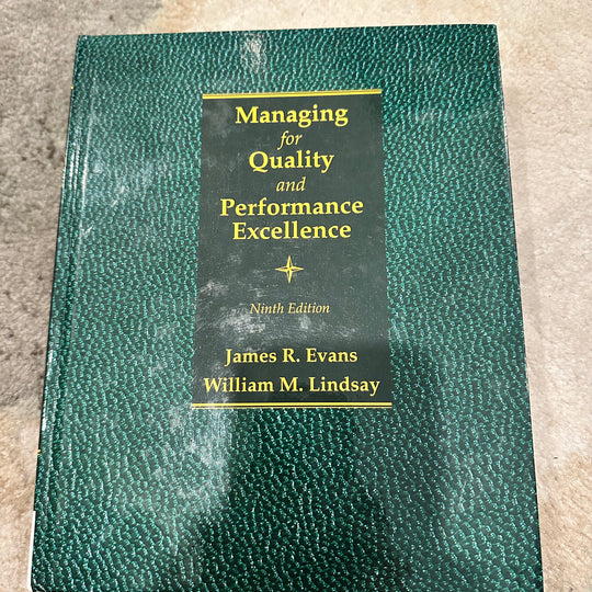 Managing for Quality and Performance Excellence