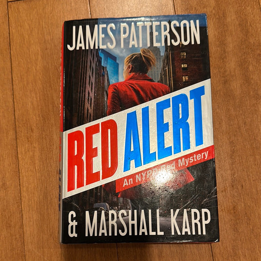 James Patterson et Marshall Karp - Alerte rouge